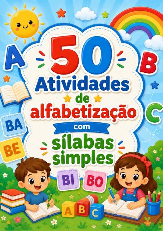 Capa: 50 Atividades de Alfabetização com Sílabas Simples