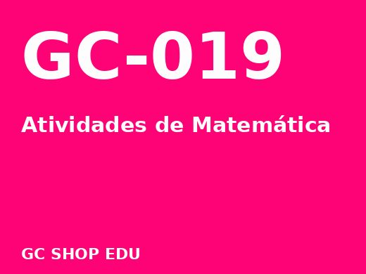 Capa do material nº 019: Atividades de Matemática