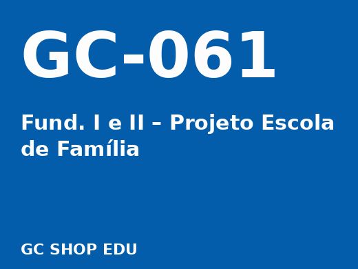 Capa: Fund. I e II – Projeto Escola de Família
